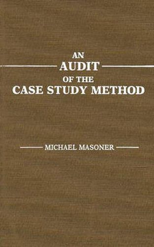 Cover image for An Audit of the Case Study Method