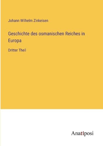 Cover image for Geschichte des osmanischen Reiches in Europa