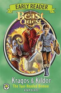 Cover image for Beast Quest Early Reader: Kragos & Kildor the Two-headed Demon