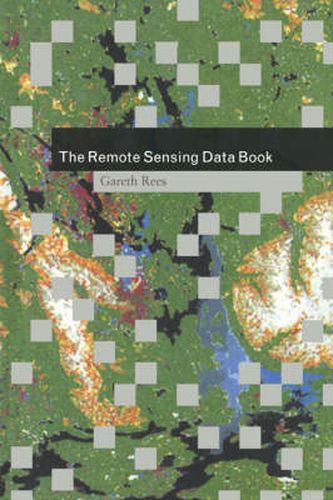 Cover image for The Remote Sensing Data Book