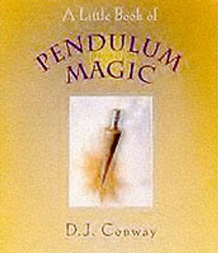 Cover image for A Little Book of Pendulum Magic