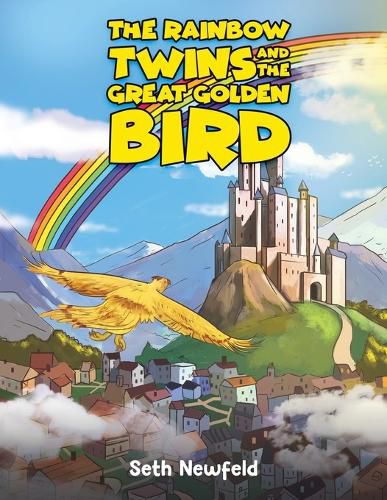 Cover image for The Rainbow Twins and the Great Golden Bird