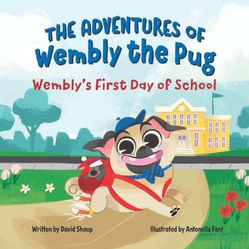 Cover image for The Adventures of Wembly the Pug