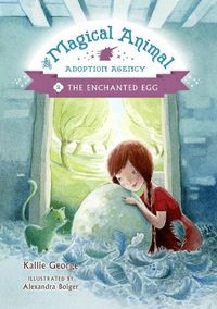 Cover image for Magical Animal Adoption Agency, The, Book 2: The Enchanted Egg