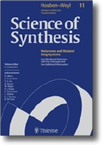 Science of Synthesis: Five-membered Hetarenes with One Chalcogen and One Additional Heteroatom