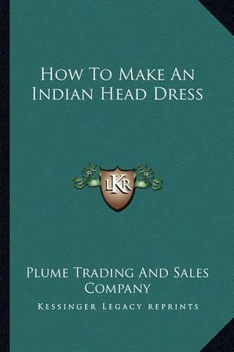 Cover image for How to Make an Indian Head Dress