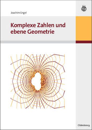 Cover image for Komplexe Zahlen Und Ebene Geometrie