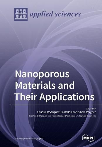 Nanoporous Materials and Their Applications