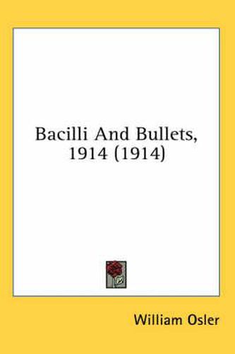 Bacilli and Bullets, 1914 (1914)