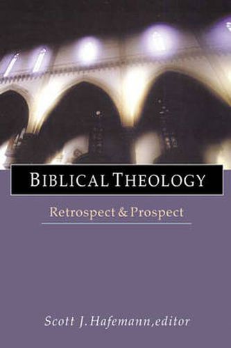 Cover image for Biblical theology: Retrospect And Prospect