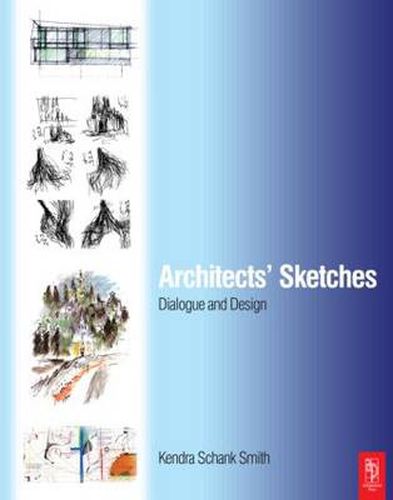 Cover image for Architects' Sketches: Dialogue and Design