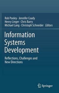 Cover image for Information Systems Development: Reflections, Challenges and New Directions
