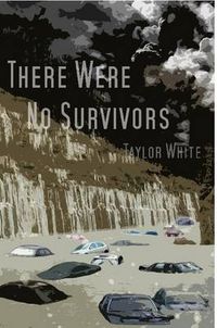 Cover image for There Were No Survivors