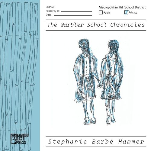 Cover image for The Warbler School Chronicles