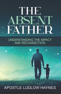 Cover image for The Absent Father