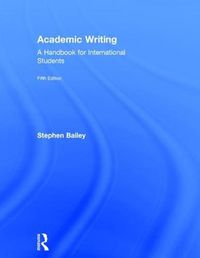 Cover image for Academic Writing: A Handbook for International Students