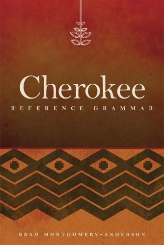 Cover image for Cherokee Reference Grammar