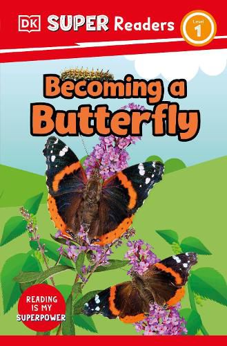 Cover image for DK Super Readers Level 1: Born to Be a Butterfly