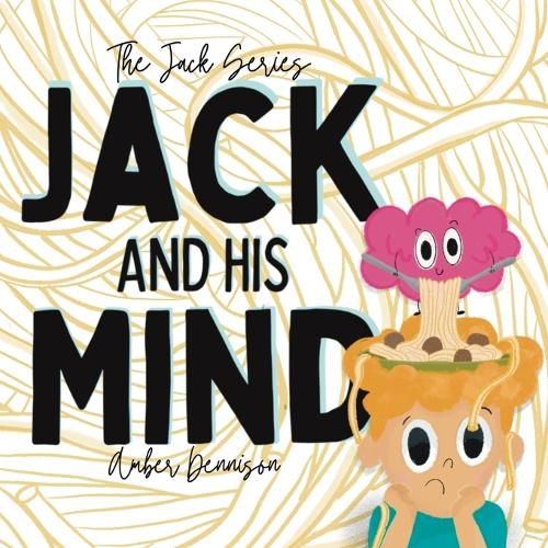 Cover image for Jack and His Mind