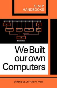 Cover image for We Built Our Own Computers