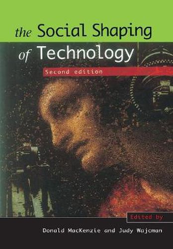 Cover image for The Social Shaping of Technology