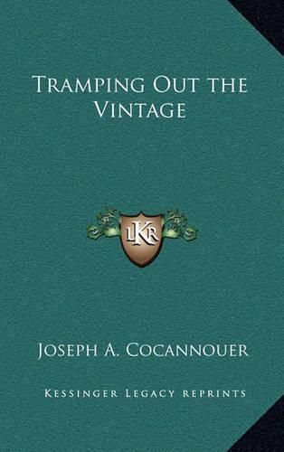 Cover image for Tramping Out the Vintage