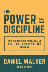 Cover image for The Power of Discipline