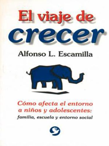 Cover image for El viaje de crecer