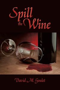 Cover image for Spill the Wine