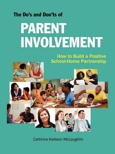 Cover image for The Do's and Don'ts of Parent Involvement