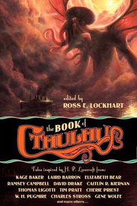 Cover image for The Book of Cthulhu: Tales Inspired by H. P. Lovecraft