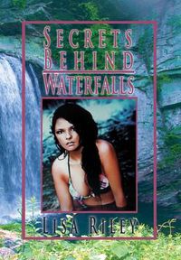 Cover image for Secrets Behind Waterfalls