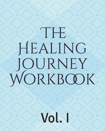 The Healing Journey Workbook