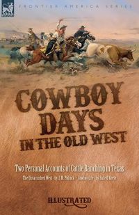 Cover image for Cowboy Days in the Old West