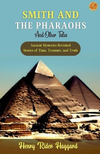 Cover image for Smith and the Pharaohs and Other Tales (Edition2023)