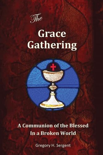 Cover image for The Grace Gathering