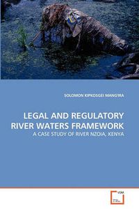 Cover image for Legal and Regulatory River Waters Framework