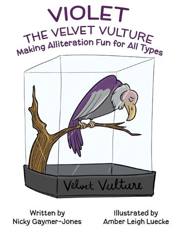 Cover image for Violet the Velvet Vulture