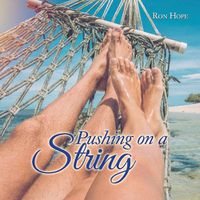 Cover image for Pushing on a String