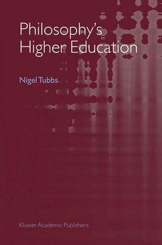 Cover image for Philosophy's Higher Education
