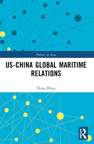 Cover image for US-China Global Maritime Relations