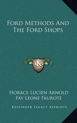 Ford Methods and the Ford Shops