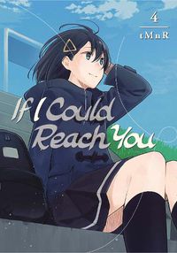 Cover image for If I Could Reach You 4