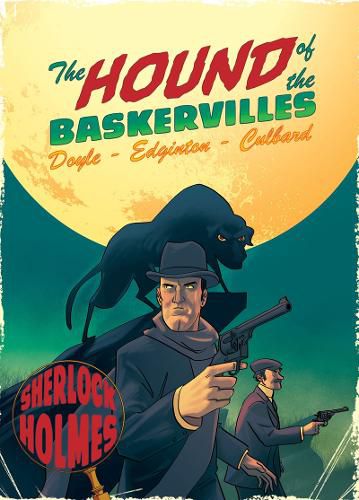 Cover image for Hound of the Baskervilles: A Sherlock Holmes Graphic Novel