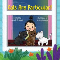 Cover image for Cats Are Particular!