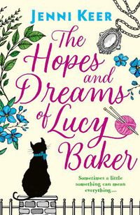 Cover image for The Hopes and Dreams of Lucy Baker