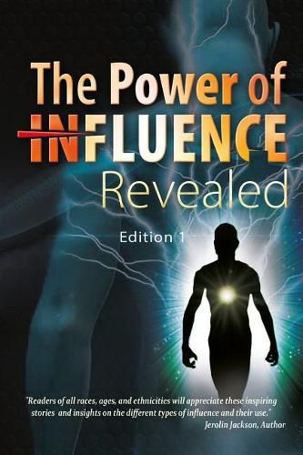 The Power of Influence