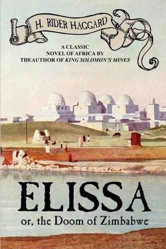 Cover image for Elissa, or The Doom of Zimbabwe