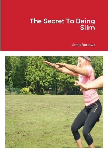 Cover image for The Secret To Being Slim