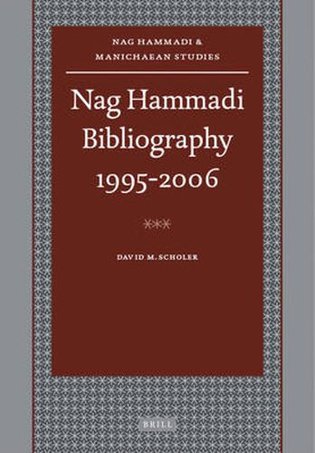 Nag Hammadi Bibliography 1995-2006